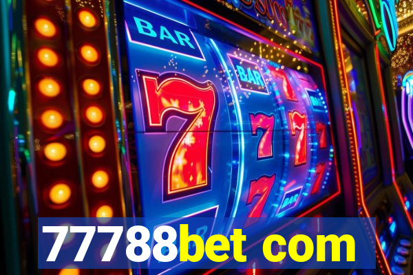 77788bet com